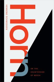 Cover of Horn, or the Counterside of Media by Henning Schmidgen