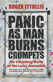 Cover of Panic as Man Burns Crumpets by Roger Lytollis