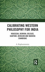 Cover of Calibrating Western Philosophy for India by A. Raghuramaraju