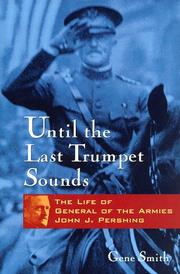 Front cover of Until the last trumpet sounds by Gene Smith