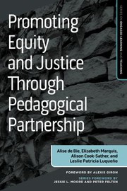 Front cover of Promoting Equity and Justice Through Pedagogical Partnership by Alise de Bie