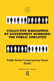 Front cover of Collective Bargaining by Government Workers by Harry Kershen