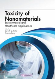 Front cover of Toxicity of Nanomaterials by Suresh C. Pillai