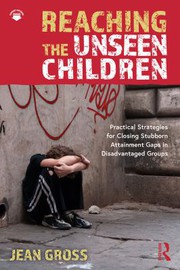 Front cover of Reaching the Unseen Children by Jean Gross