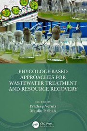 Front cover of Phycology-Based Approaches for Wastewater Treatment and Resource Recovery by Pradeep Verma
