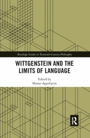 Front cover of Wittgenstein and the Limits of Language by Hanne Appelqvist