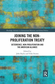 Front cover of Joining the Non-Proliferation Treaty by John Bayliss