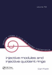 Front cover of Injective Modules and Injective Quotient Rings by Carl Faith