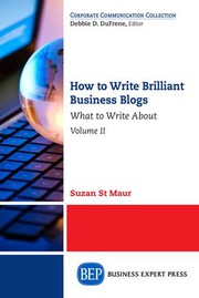 Front cover of How to write brilliant business blogs by Suzan St. Maur