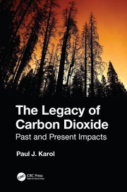 Front cover of Legacy of Carbon Dioxide by Paul J. Karol