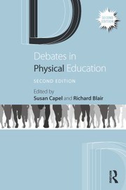 Cover of Debates in Physical Education by Susan Capel