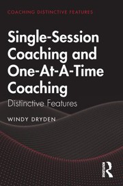 Cover of Single-Session Coaching and One-At-a-Time Coaching by Windy Dryden