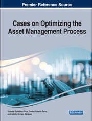 Cover of Cases on Optimizing the Asset Management Process by Vicente Gonzalez-Prida