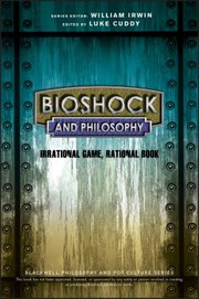 Cover of BioShock and Philosophy by Luke Cuddy