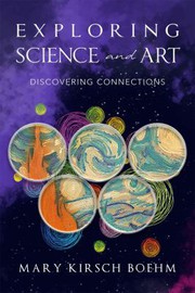 Cover of Exploring Science and Art by Mary Kirsch Boehm