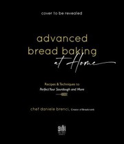 Cover of Advanced Bread Baking at Home by Daniele Brenci