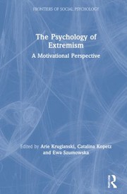Front cover of Psychology of Extremism by Arie W. Kruglanski