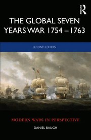 Front cover of Global Seven Years War 1754-1763 by Daniel Baugh