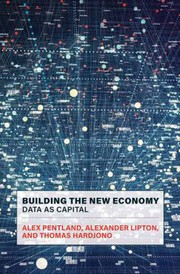 Front cover of Building the New Economy by Alex Pentland