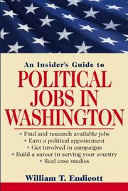 Front cover of An Insider's Guide to Political Jobs in Washington by William T. Endicott