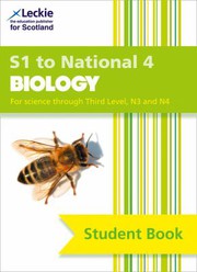 Front cover of Secondary Biology : S1 to National 4 Student Book by Leckie and Leckie Staff