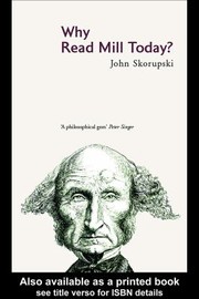 Cover of Why Read Mill Today? by John Skorupski