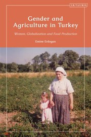 Front cover of Gender and Agriculture in Turkey by Emine Erdogan