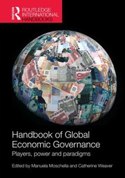 Front cover of Handbook of Global Economic Governance by Manuela Moschella