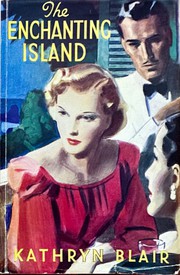 Front cover of The Enchanting Island by Kathryn Blair