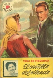 Front cover of El castillo del silencio by Trini de Figueroa