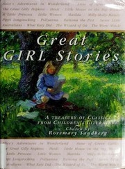 Front cover of Great Girl Stories by Rosemary Sandberg