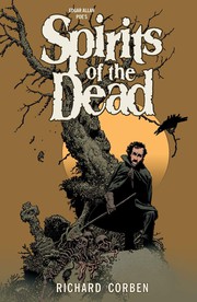 Cover of Edgar Allan Poe's Spirits of the dead by Richard Corben