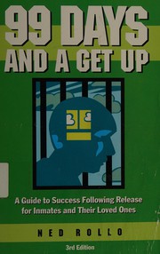 Cover of 99 days & a get up by Ned Rollo