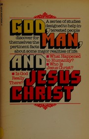 Front cover of God, man, and Jesus Christ by The Navigators