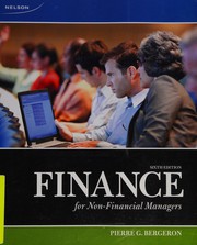 Front cover of Finance for Non-Financial Managers by Pierre G. Bergeron