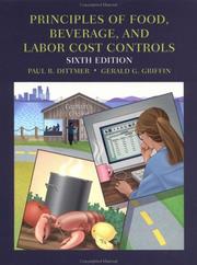 Front cover of Principles of food, beverage, and labor cost controls for hotels and restaurants by Paul Dittmer