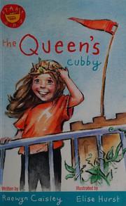 Cover of Queen's Cubby by Raewyn Caisley