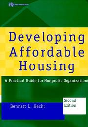 Cover of Developing affordable housing by Bennett L. Hecht