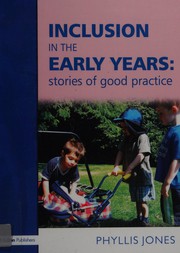 Front cover of Inclusion in the early years by Phyllis Jones