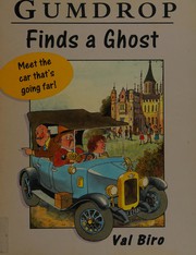 Cover of Gumdrop finds a ghost by Val Biro