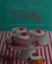 Cover of Ready steady party by Lucy Broadhurst