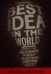 Front cover of The best idea in the world by Mark Greene