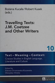 Cover of Travelling Texts by Bozena Kucala