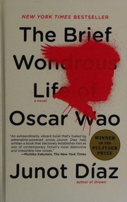 Front cover of The Brief Wondrous Life of Oscar Wao by Junot Díaz