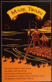 Front cover of Novels (Adventures of Huckleberry Finn / Adventures of Tom Sawyer/ Connecticut Yankee in King Arthur's Court /  Prince and the Pauper / Pudd'nhead Wilson) by Mark Twain