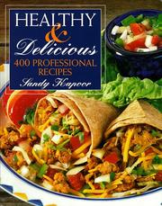 Front cover of Healthy and Delicious by Sandy, Ph.D. Kapoor