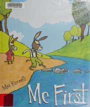 Cover of Me first by Max Kornell