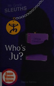 Cover of Who's Ju? by Dania Ramos