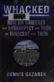 Cover of Whacked by Dennis Gazarek