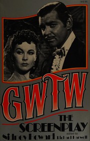Cover of GWTW, the screenplay by Sidney Coe Howard